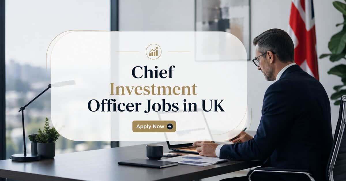 Chief Investment Officer Jobs in UK
