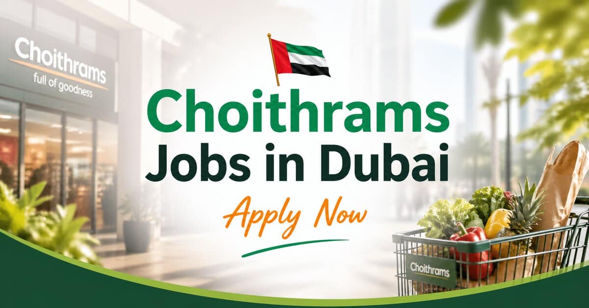 Choithrams Jobs in Dubai