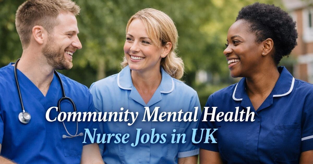 Community Mental Health Nurse Jobs in UK