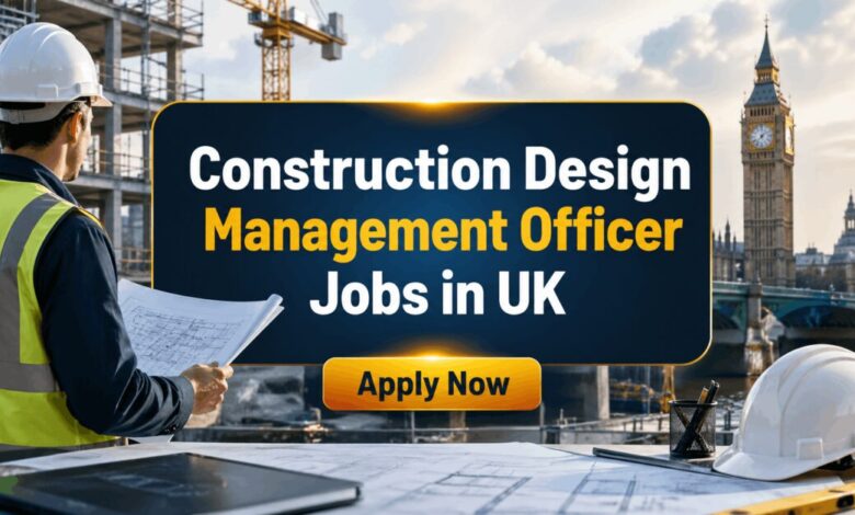 Construction Design Management Officer Jobs in UK