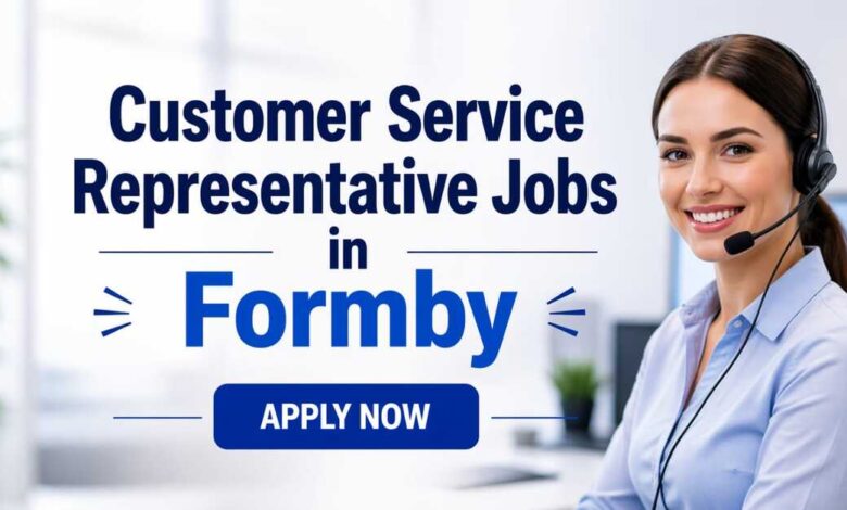 Customer Service Representative Jobs in Formby
