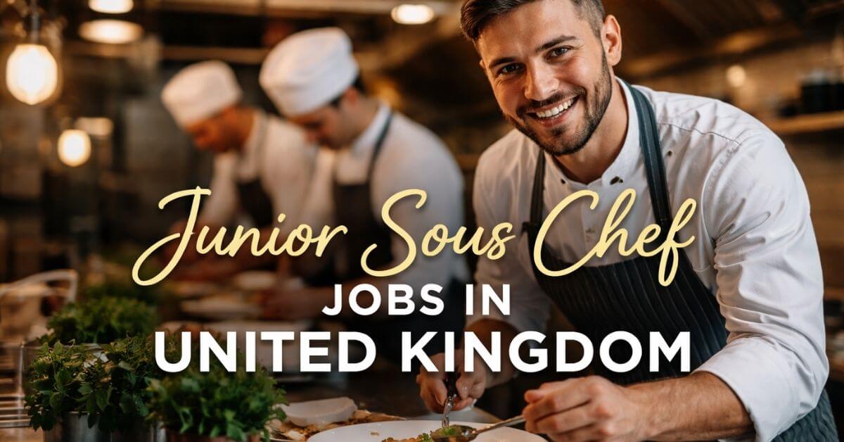 Junior Sous Chef Jobs in United Kingdom
