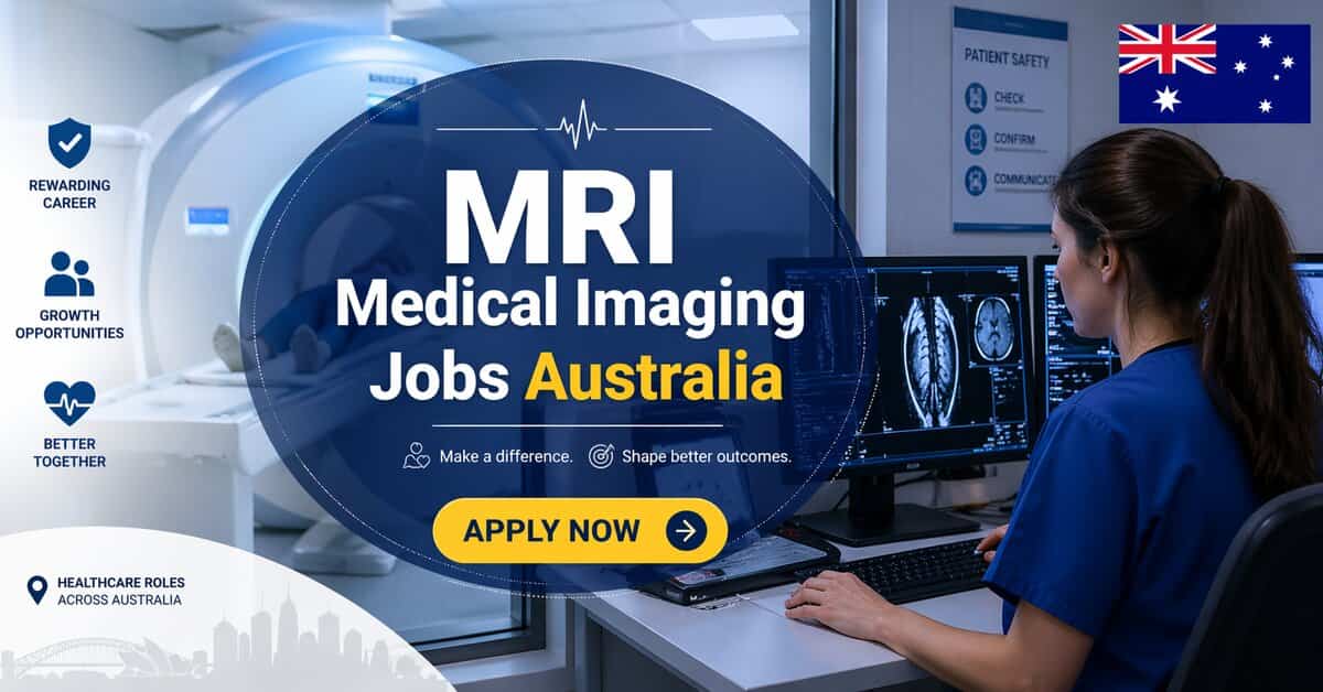 MRI Medical Imaging Jobs in Australia