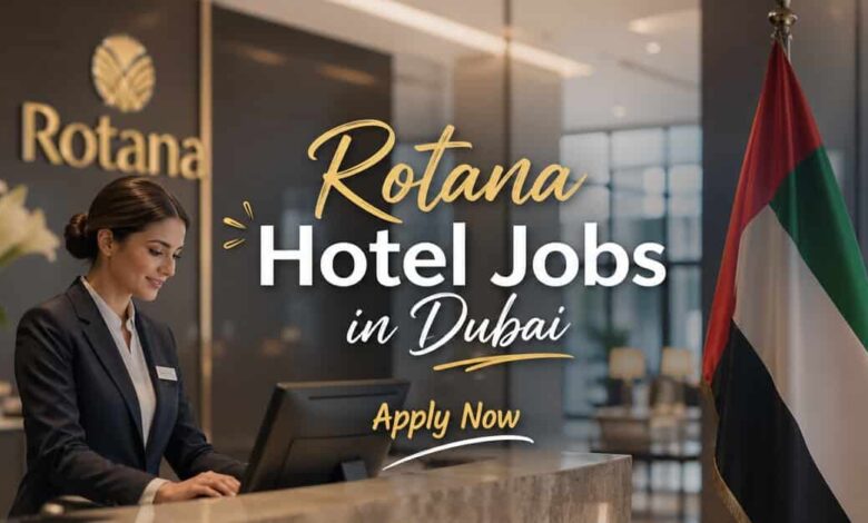 Rotana Hotel Jobs in Dubai
