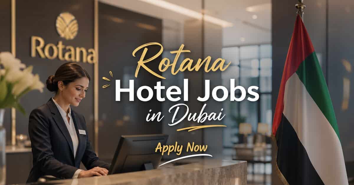 Rotana Hotel Jobs in Dubai