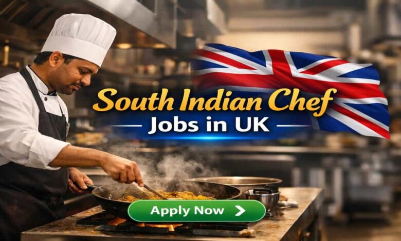 South Indian Chef Jobs in UK