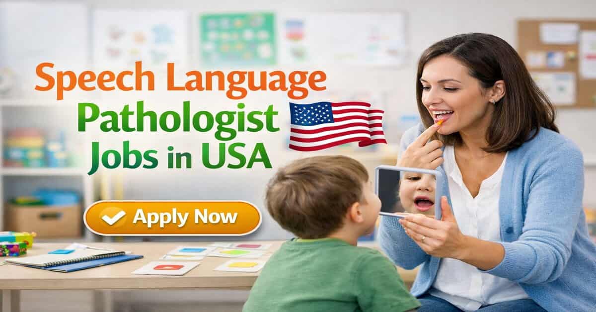 Speech Language Pathologist Jobs in USA