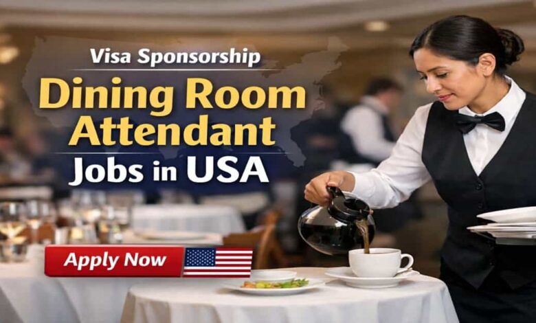 Visa Sponsorship Dining Room Attendant Jobs in USA