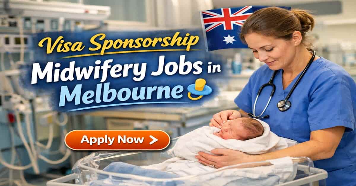 Visa Sponsorship Midwifery Jobs in Melbourne
