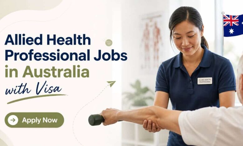 Allied Health Professional Jobs in Australia with Visa