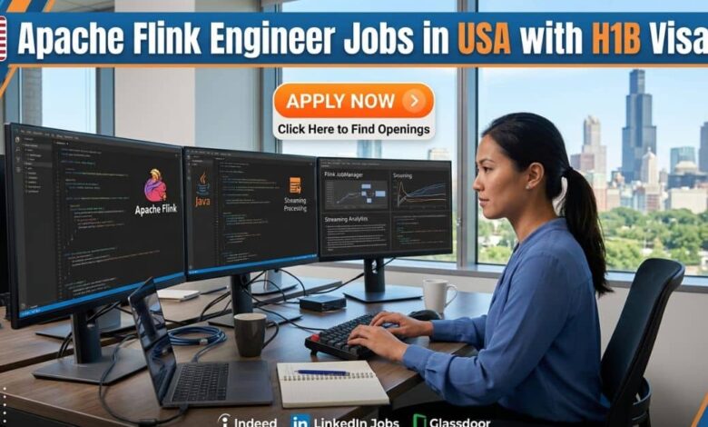 Apache Flink Engineer Jobs in USA with H1B Visa