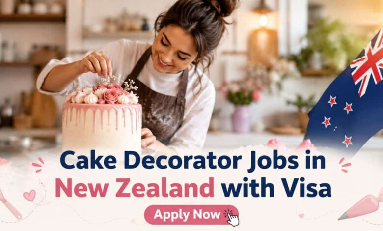 Cake Decorator Jobs in New Zealand with Visa
