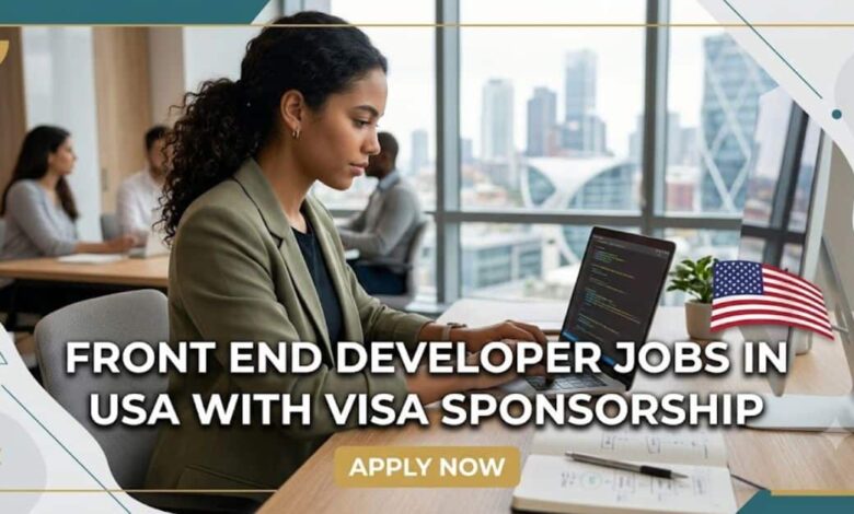 Front End Developer Jobs in USA with Visa Sponsorship
