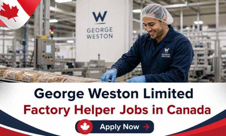 George Weston Limited Factory Helper Jobs in Canada