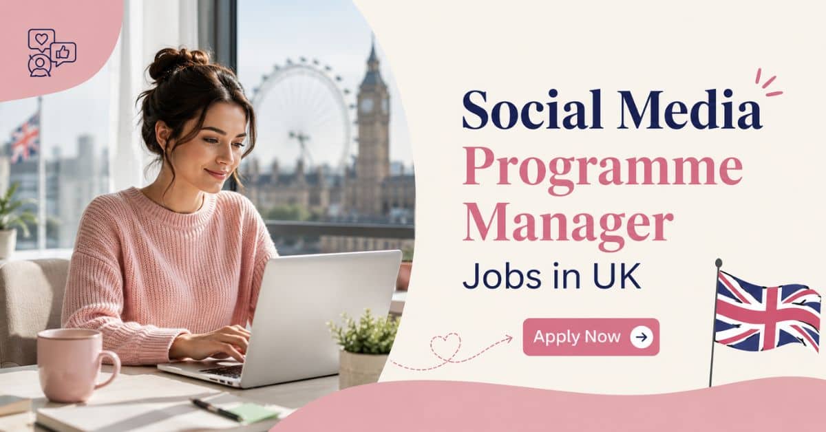Social Media Programme Manager Jobs in UK