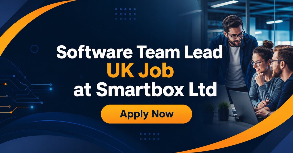 Software Team Lead UK Job at Smartbox Ltd