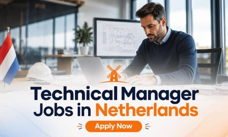 Technical Manager Jobs in Netherlands