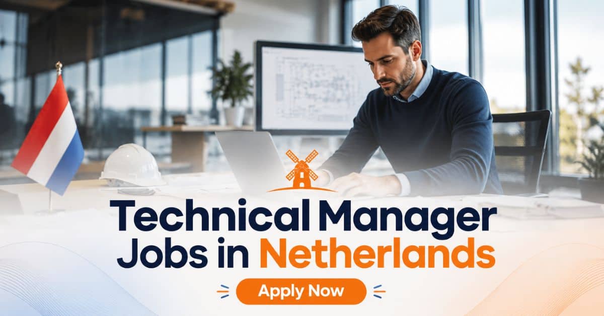 Technical Manager Jobs in Netherlands