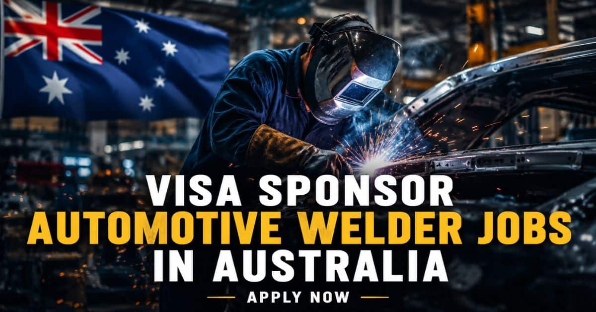 Visa Sponsor Automotive Welder Jobs in Australia