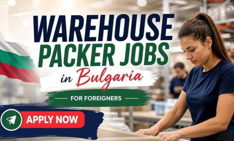 Warehouse Packer Jobs in Bulgaria for Foreigners