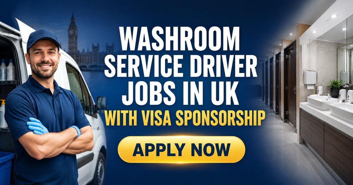Washroom Service Driver Jobs in UK with Visa Sponsorship